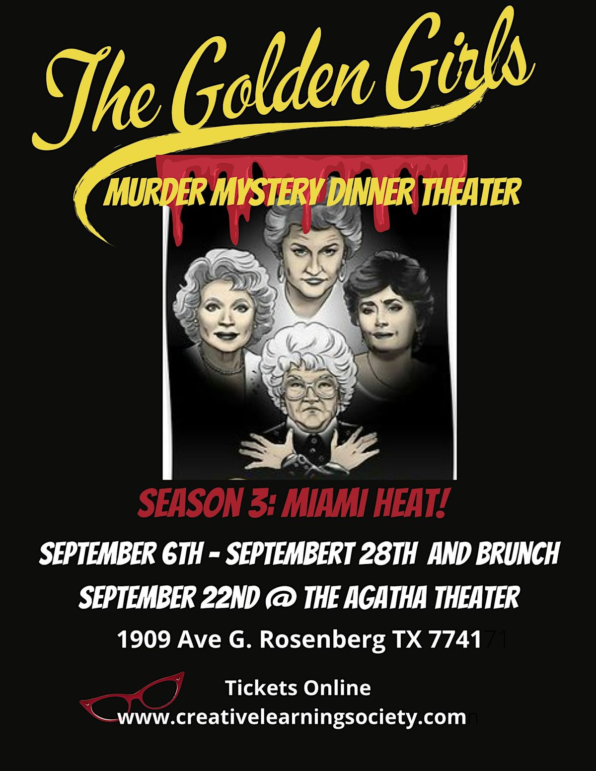 The Golden Girls M**der Mystery Dinner: Season 3 "Miami Heat"