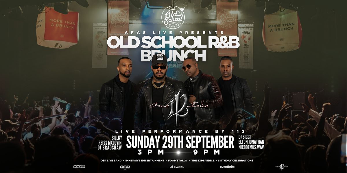 Old School R&B Brunch Live - with 112