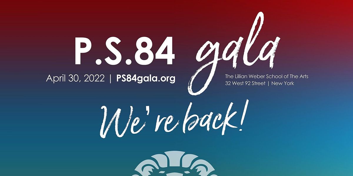 PS84 Gala 2022 - Lillian Weber New York