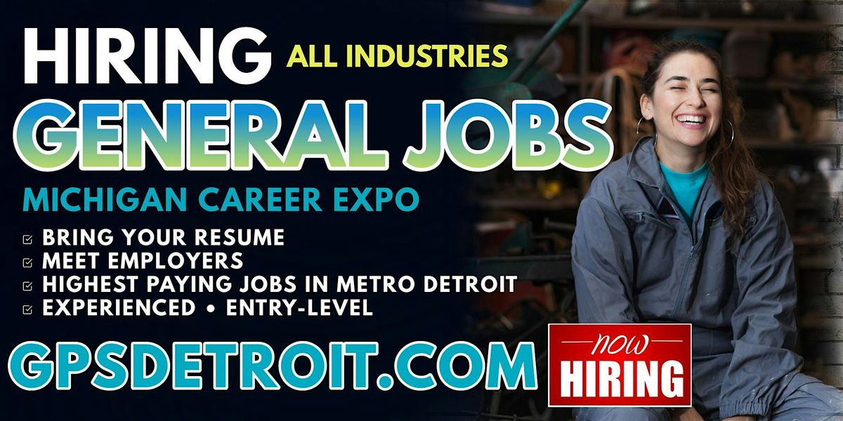 Detroit Entry-Level Jobs Career Expo 2024