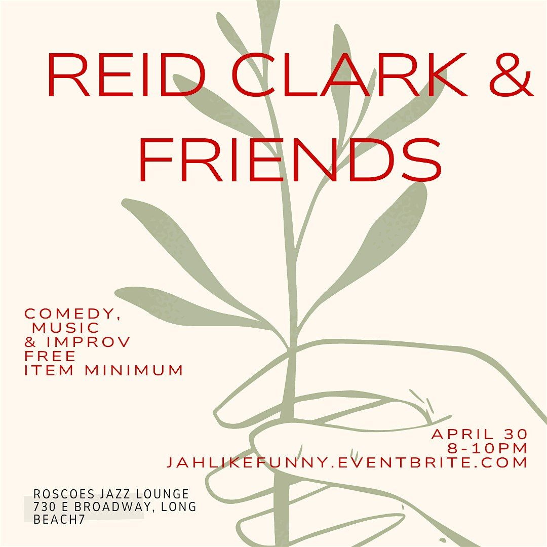 Reid Clark & Friends