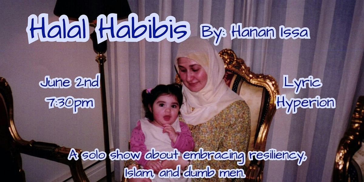 Hanan Issa: Halal Habibis