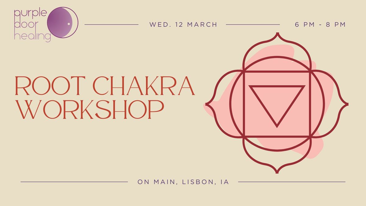 Root Chakra Workshop