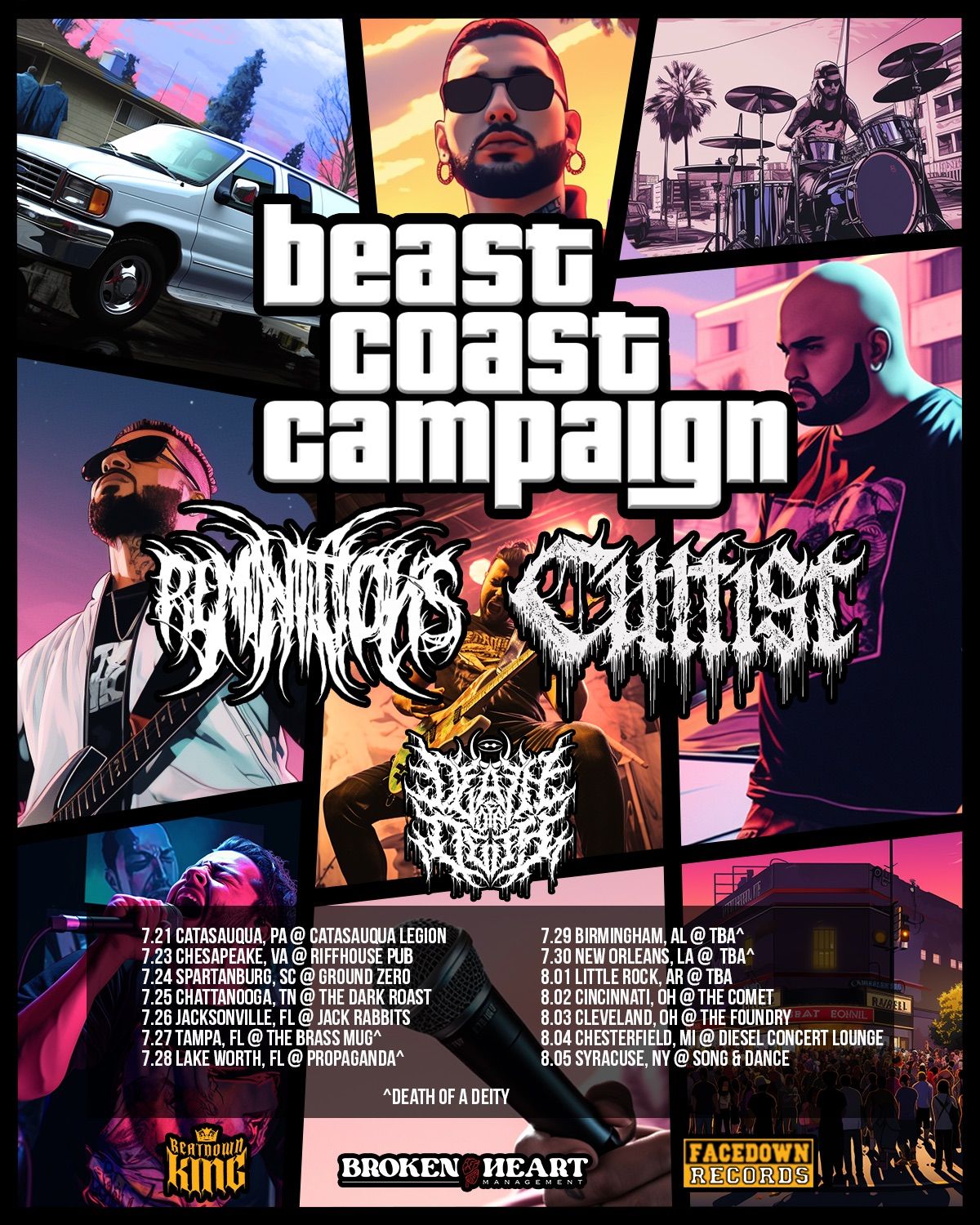 The Beast Coast Campaign W\/Reminitions & Cultist @ Propaganda