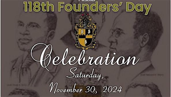 Alpha Phi Alpha Fraternity, Inc., Epsilon Rho Lambda Chapter, 118th Founders' Day Celebration