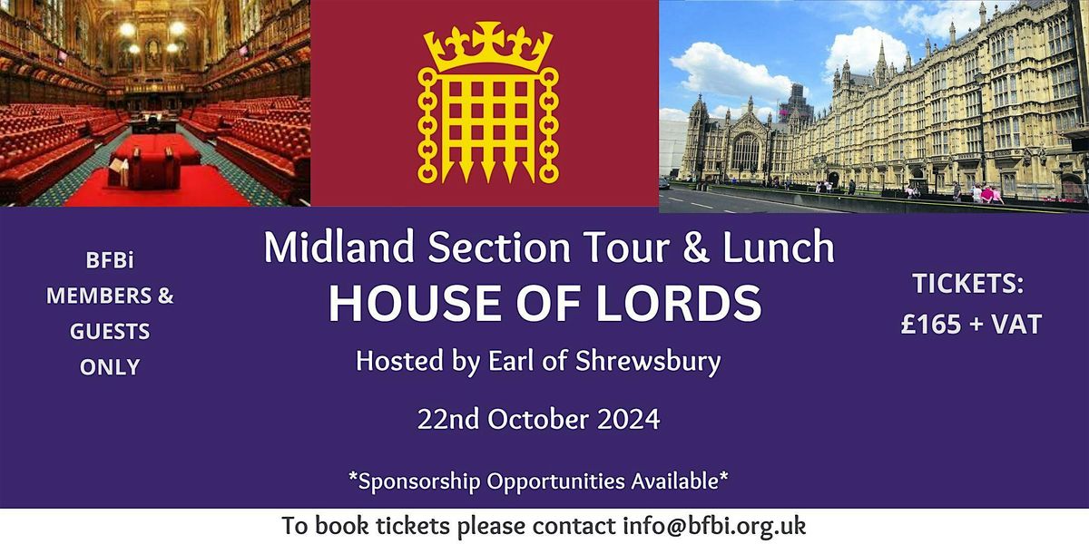 Midland Section Tour & Lunch - House of Lords