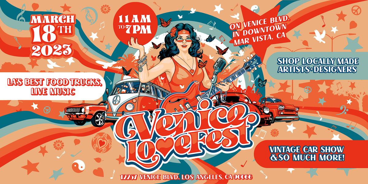 Venice Love Fest 2023, 12257 Venice Blvd., Los Angeles, 18 March 2023