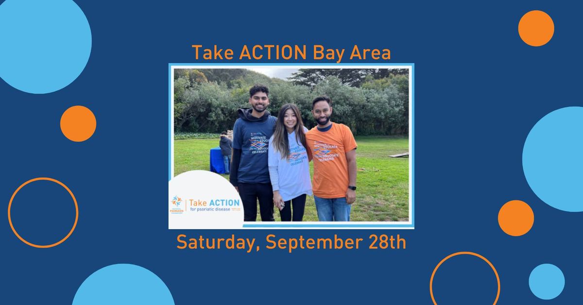 Bay Area - Take ACTION for Psoriatic Disease