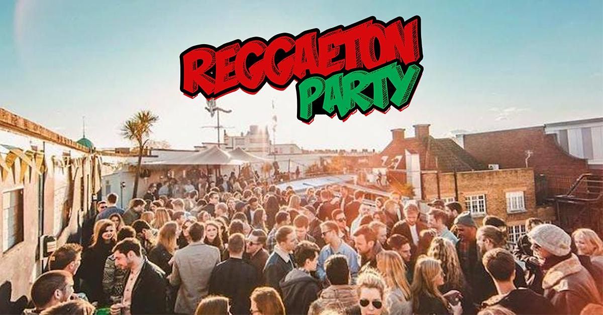 Reggaeton Summer Rooftop Party (Brixton)