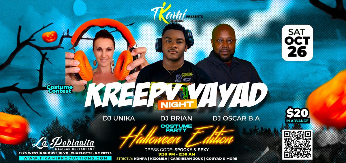 KREEPY YAYAD NIGHT Halloween Edition