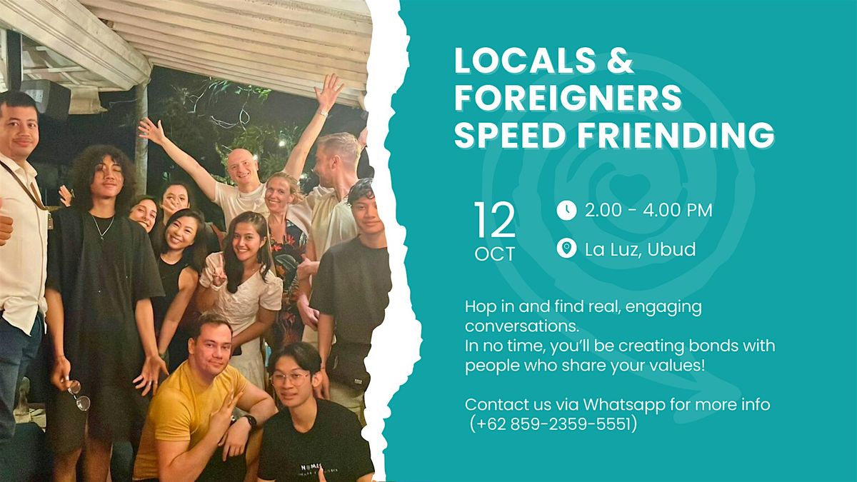 Locals & Foreigners Speed Friending