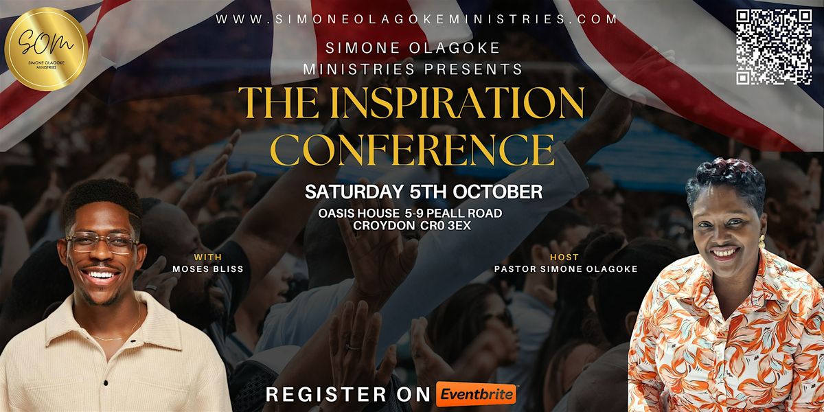 The Inspiration Conference (10am - 9pm with break at 1:30pm-4:30pm)