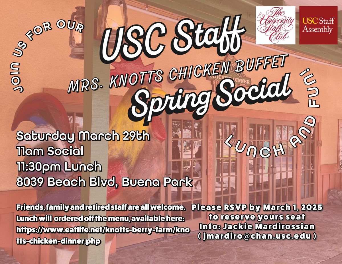 USC Staff Day @ Mrs. Knotts Chicken Buffet