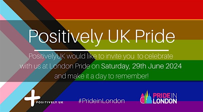 Positively UK London Pride 2024