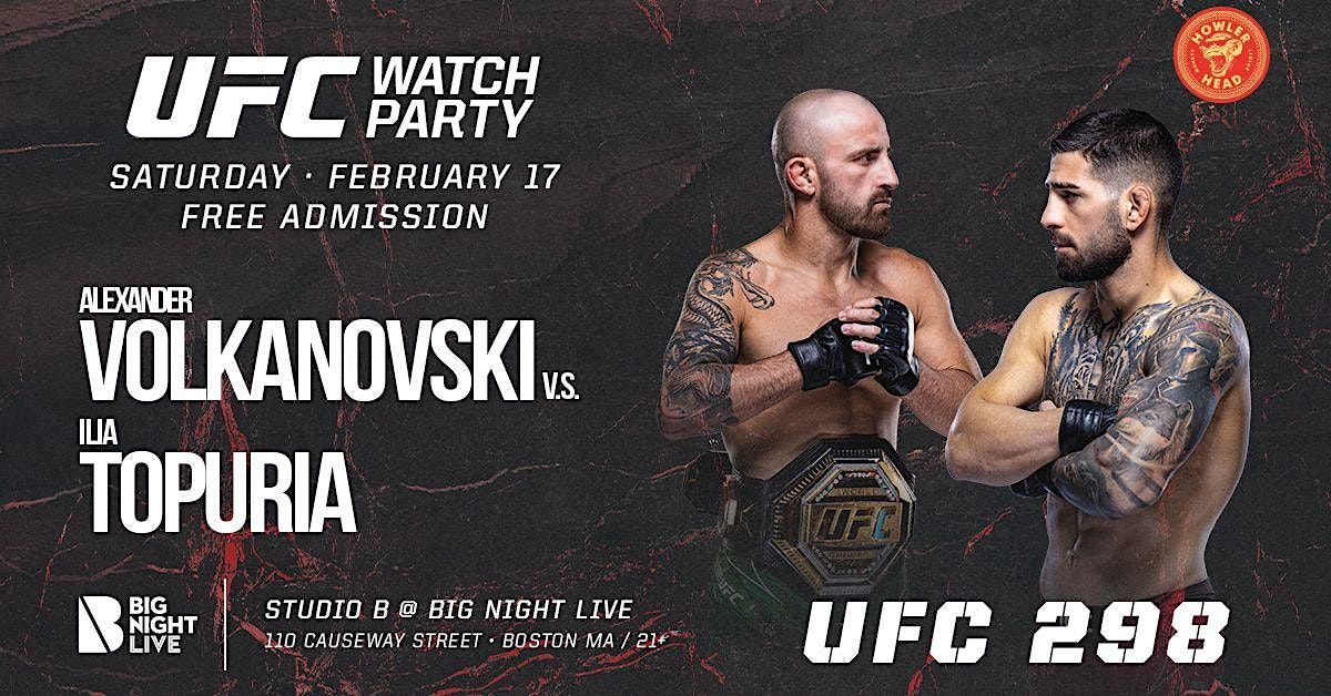 UFC 298 FREE Watch Party @ BIG NIGHT LIVE (STUDIO B)