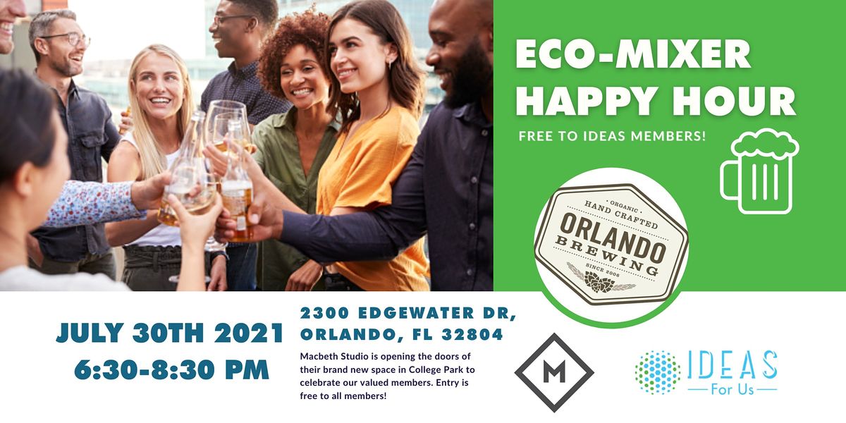 Eco-Mixer Happy Hour (FREE for IDEAS Members)