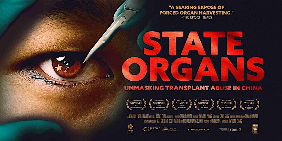 STATE ORGANS: Unmasking Transplant Abuse in China - FREE Screening  - AUG 2