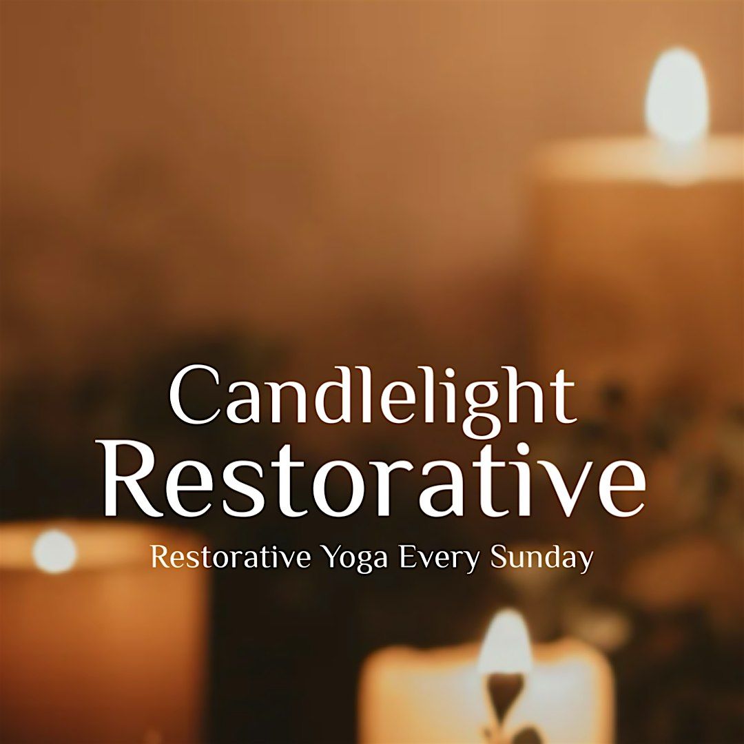 Candlelight Restorative - 4:15pm