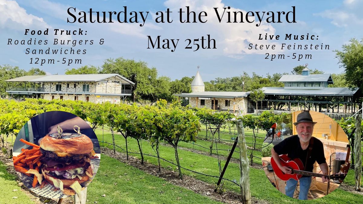 Saturday at the Vineyard