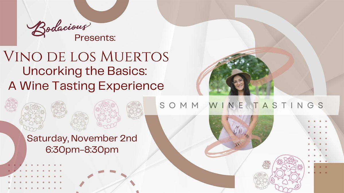 Uncorking the Basics:  A Wine Tasting Experience