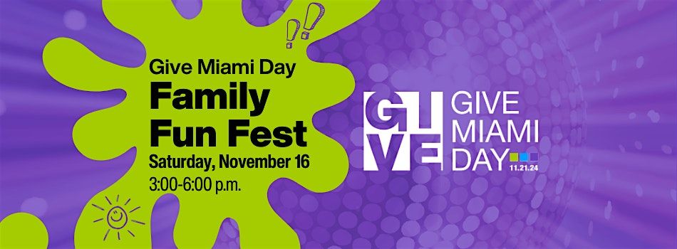 Give Miami Day Family Fun Fest