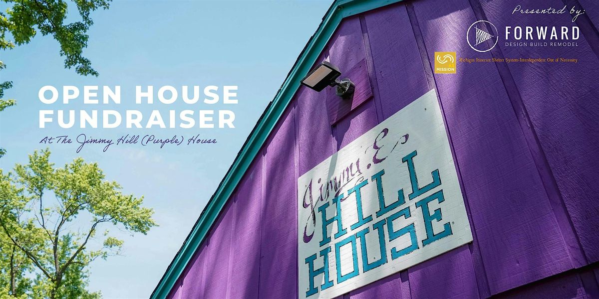 Open House Fundraiser At The Jimmy Hill (Purple) House