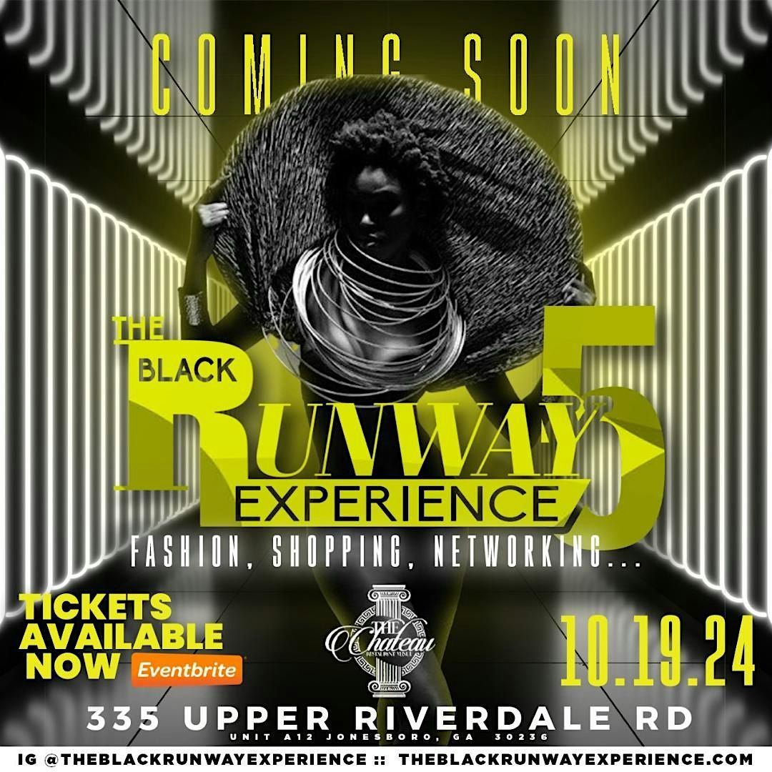 The Black Runway Experience 5