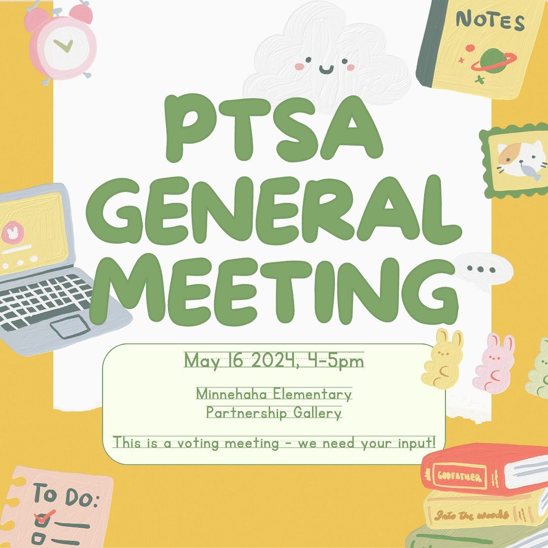 Minnehaha PTSA General Meeting