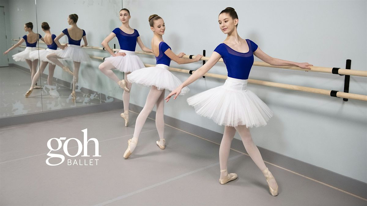 Goh Ballet Academy Audition  & Assessment - January 10th, 2025