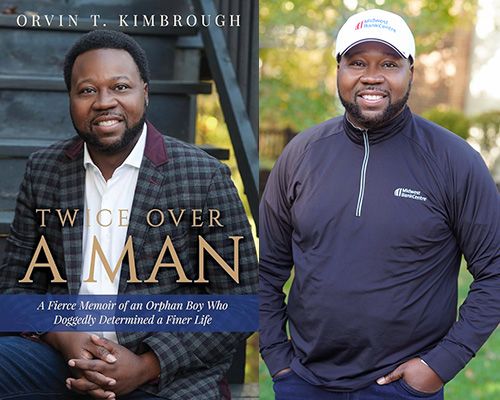 St. Louis Business and Non-Profit Leader Orvin T. Kimbrough, \u201cTwice Over a Man"