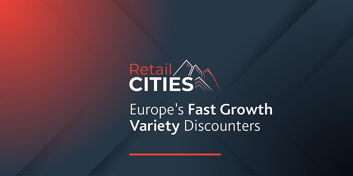 Europe's Fast Growth Variety Discounters