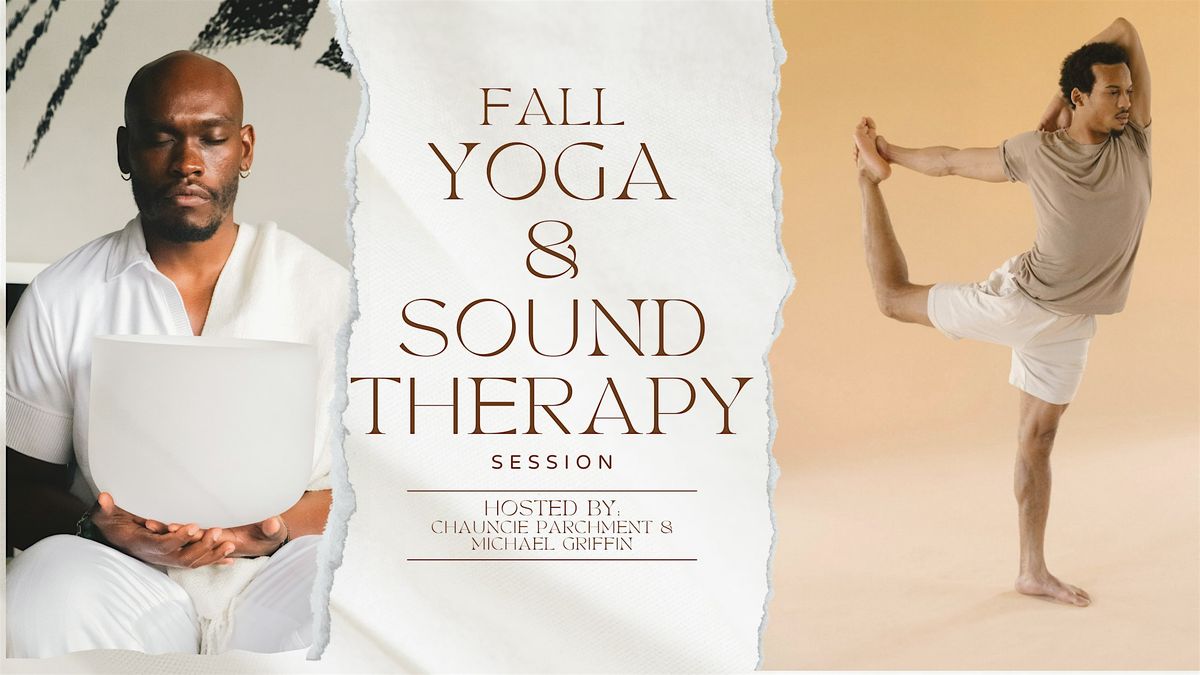 Fall Yoga & Sound Therapy Session