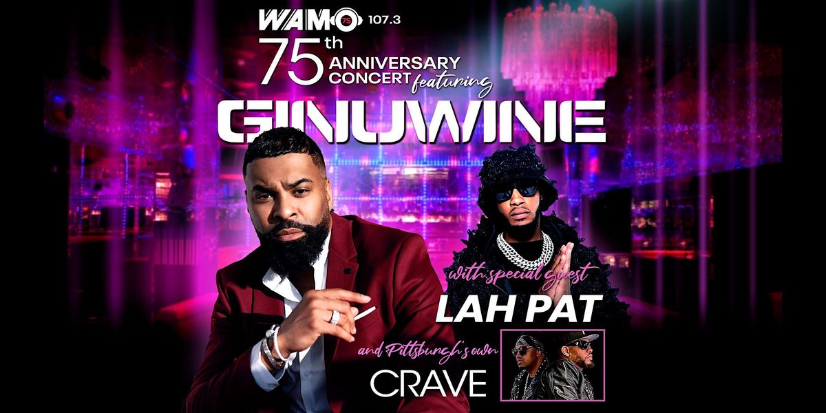 WAMO's 75th Anniversary with Ginuwine