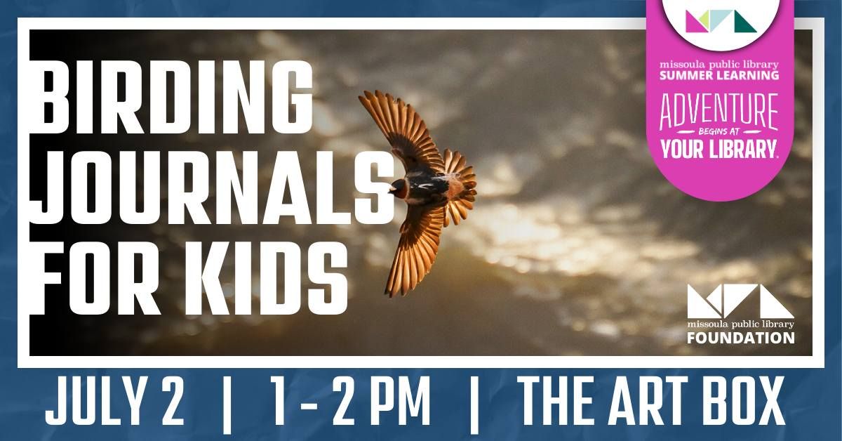 Summer Learning Program: Birding Journals for Kids