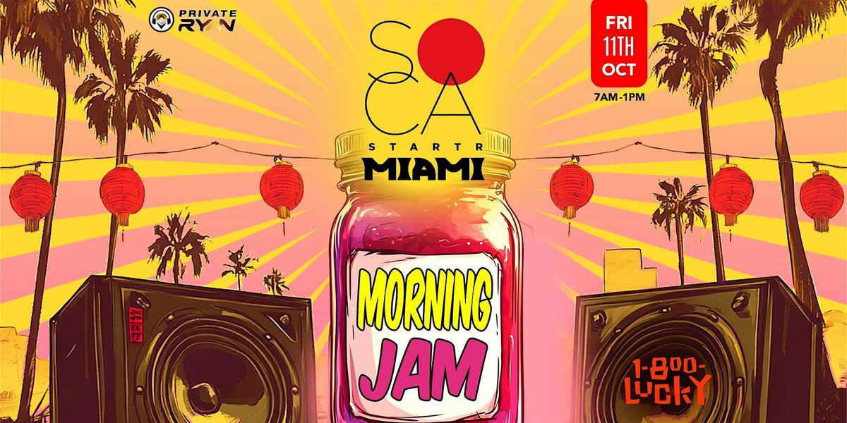 Soca Starter \u201cMorning Jam\u201d