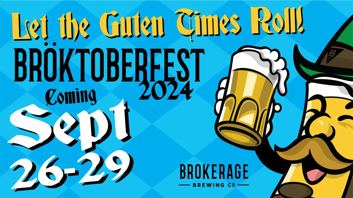 Brokerage Brewing Co Br\u00f6ktoberfest