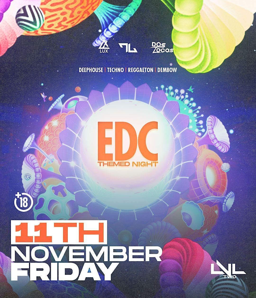 EDC THEME PARTY BY DOZLOCOZ, LEVEL II, Miami, 11 November to 12 November