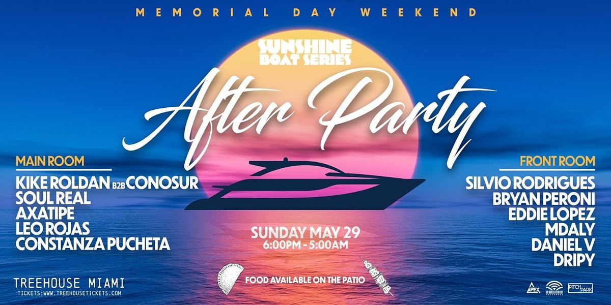 SUNSHINE BOAT SERIES AFTER PARTY @ Treehouse Miami