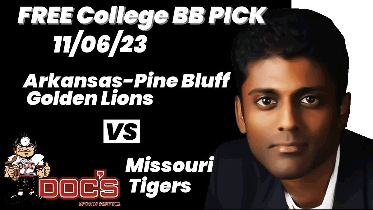 Missouri Tigers vs. Arkansas-Pine Bluff Golden Lions