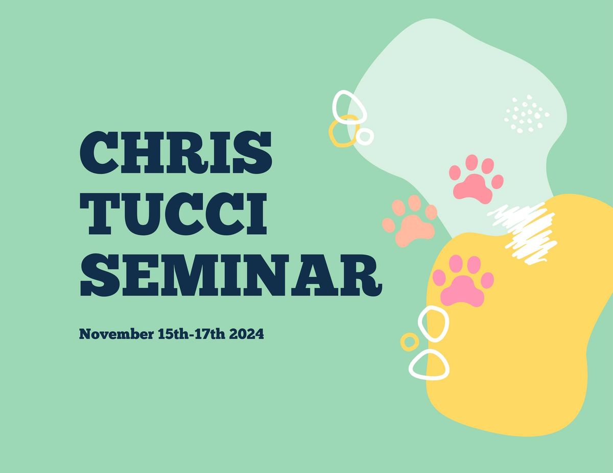 Chris Tucci Seminars