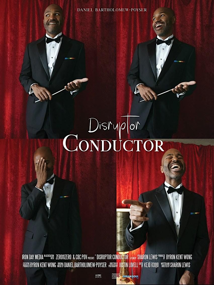 Disruptor Conductor | Film d\u2019ouverture