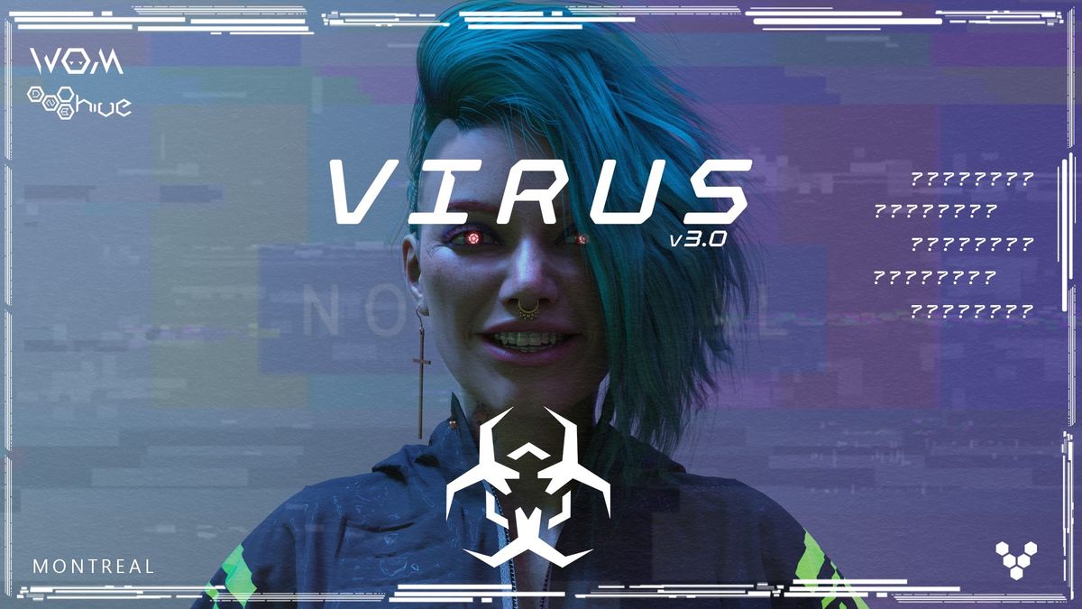 VIRUS v3.0 (Montreal)