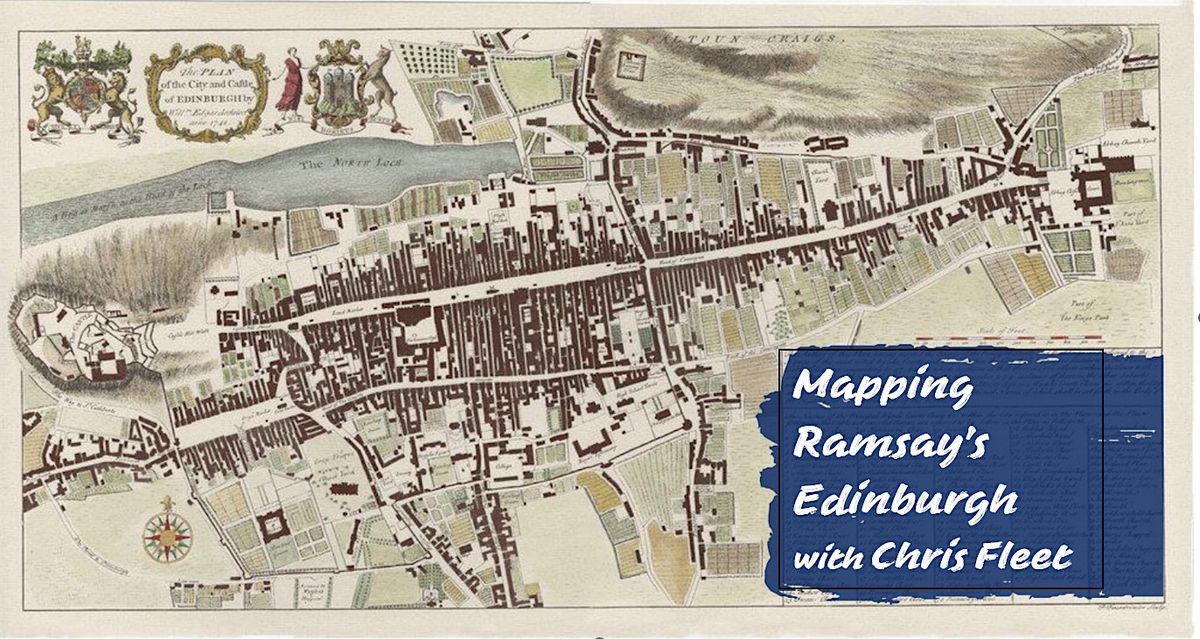 Mapping Ramsay's Edinburgh