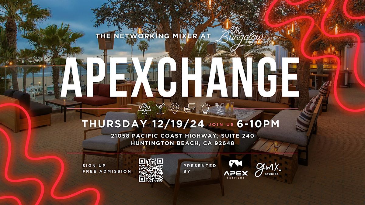 APEXCHANGE Huntington Beach | The Networking Mixer