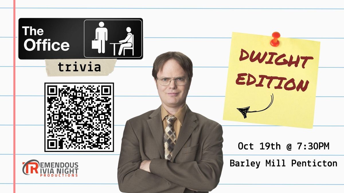 The Office Trivia: Dwight Edition - Penticton! 