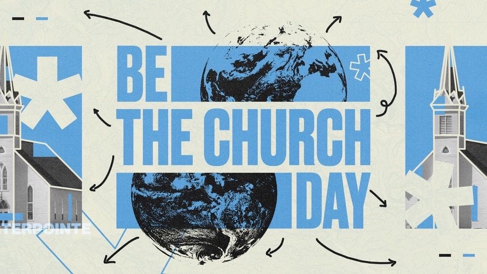 Be The Church Day 