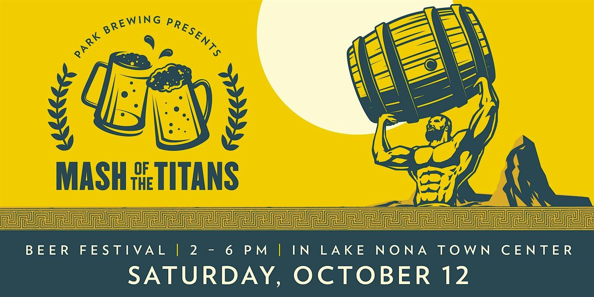 Mash of the Titans Beer Festival Presented by Park Brewing