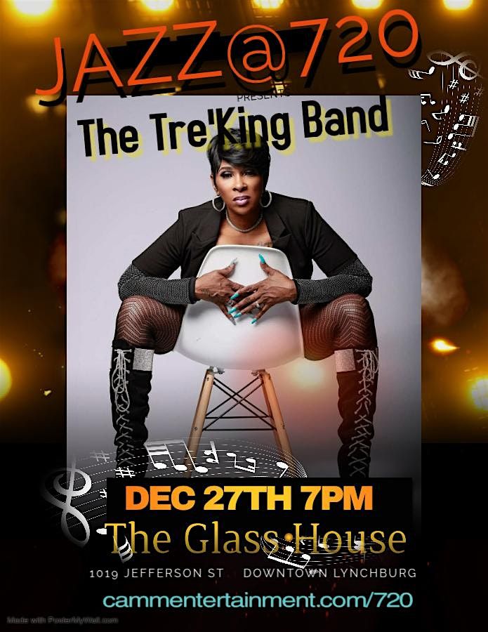 Jazz@720 presents The Tre'King Band