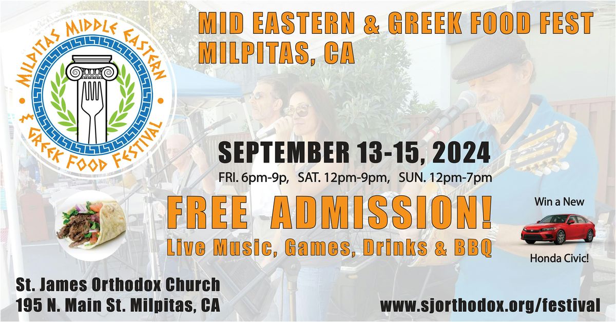 Milpitas 17th Annual Middle Eastern and Greek Food Festival