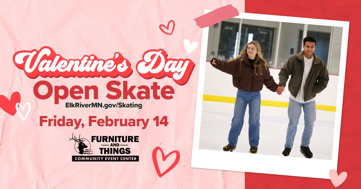 Valentine's Day Open Skate